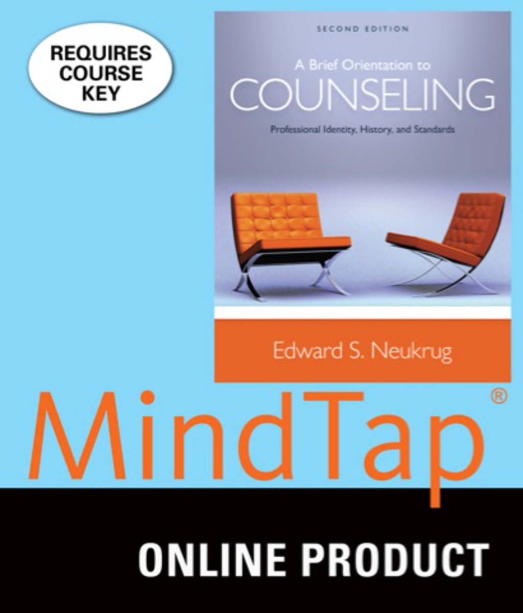 MindTap Counseling for Neukrug's A Brief Orientation to Counseling, 2nd Edition, [Instant Access], 1 term (6 months) 2nd Edition â€“ PDF/EPUB Version Downloadable